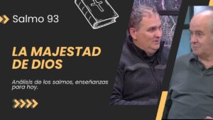 Portada del episodio La Majestad de Dios y la Santidad que Conviene // Salmo 93