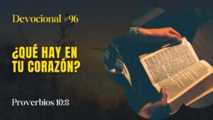 Portada del episodio ¿Qué hay en tu corazón? // La Palabra para Hoy ✝️ #devocional