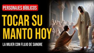 Portada del episodio La mujer de flujo de sangre: Doce años de dolor terminaron en un segundo | Personajes Bíblicos