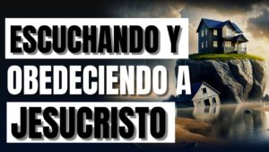 Portada del episodio ✨ Oyendo y obedeciendo las palabras de Jesucristo.