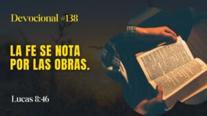 Portada del episodio La fe se nota por las obras // La Palabra para Hoy ✝️ #devocional
