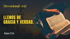 Portada del episodio Llenos de gracia y verdad // La Palabra para Hoy ✝️ #devocional