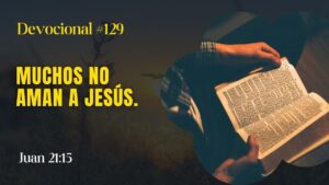 Portada del episodio Muchos no aman a Jesús // La Palabra para Hoy ✝️ #devocional