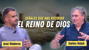 Portada del episodio Las Evidencias del Reino de Dios en Nuestras Vidas // Charlas Bíblicas