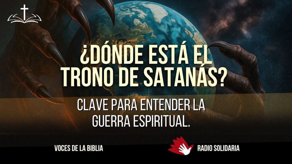 Imagen del programa ¿Dónde Está el Trono de Satanás? – Clave para la Guerra Espiritual en Radio Solidaria