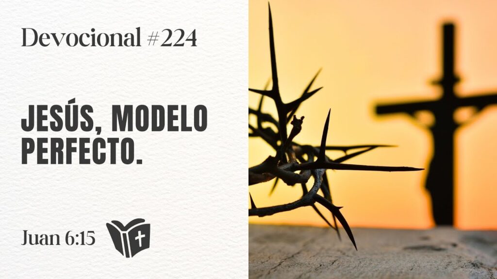 Imagen del programa El modelo perfecto a seguir | #devocional 224 en Radio Solidaria