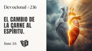 Portada del episodio Del nacimiento carnal al espiritual // #devocional 236