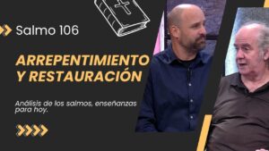 Portada del episodio Salmo 106: El Poder del Arrepentimiento y la Restauración // Charlas Bíblicas