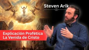Portada del episodio Explicación Profética de la Venida de Cristo por Steven Arik