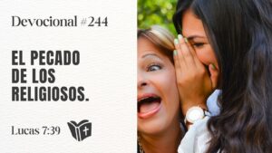 Portada del episodio El Peligro de la Murmuración Religiosa // #devocional – 244