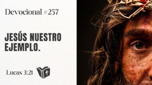 Portada del episodio Jesús Nuestro Ejemplo Perfecto // #devocional 257
