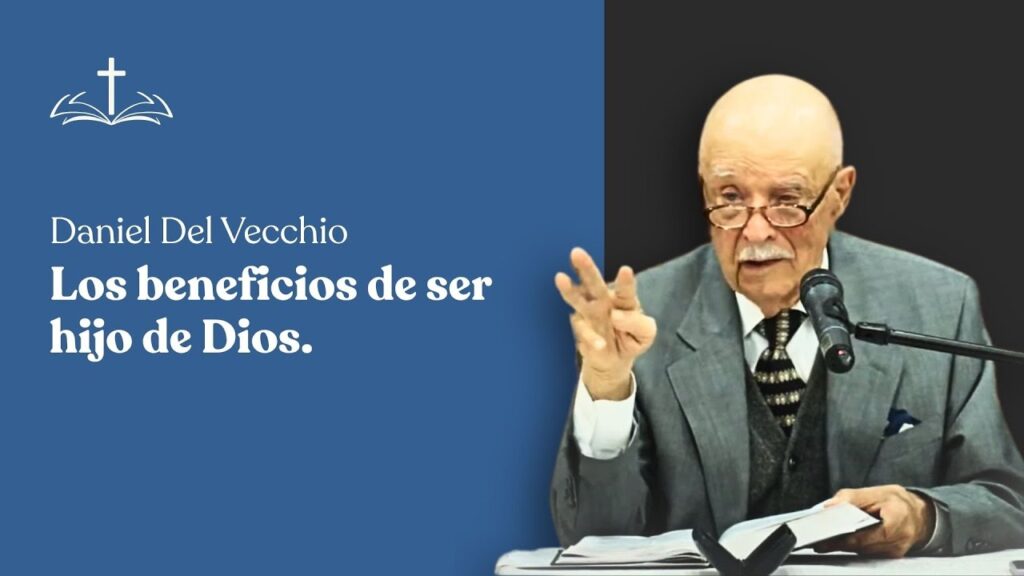 Imagen del programa Los Beneficios de ser un Hijo de Dios // Daniel Del Vecchio en Radio Solidaria