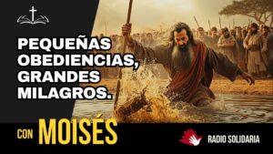 Portada del episodio Moisés: Pequeñas Obediencias se Convierten en Grandes Milagros | Voces de la Biblia