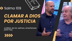 Portada del episodio Cuando el corazón clama por justicia | Reflexión sobre el Salmo 109