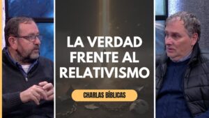 Portada del episodio ¿Por qué la sociedad le teme a la verdad? // Charlas Bíblicas