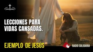 Portada del episodio ¿Dónde encuentra descanso el alma agotada? – Lecciones de Jesús | Voces de la Biblia