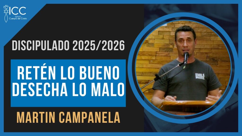 Imagen del programa Desecha lo malo y evita la amargura espiritual // Martín Campanela DISCIPULADO CUERPO DE CRISTO en Ra...