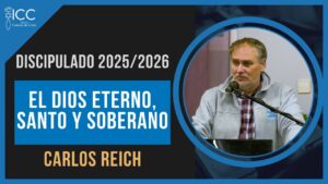 Portada del episodio ¿Quién es Dios? Conócelo a Través de la Biblia // Carlos Reich DISCIPULADO CUEPRO DE CRISTO