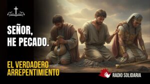 Portada del episodio ¿Arrepentimiento Genuino? – Siete Ejemplos Bíblicos | Voces de la Biblia
