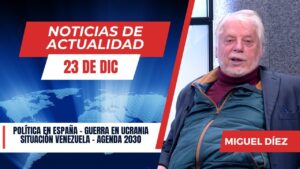 Portada del episodio España, Ucrania y Venezuela: análisis bíblico del caos mundial // Noticias 23 Diciembre