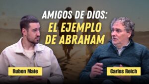 Portada del episodio La amistad con Dios: el ejemplo de Abraham // Charlas Bíblicas con Carlos Reich