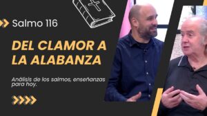 Portada del episodio Del clamor a la alabanza: Cuando Dios libra de la aflicción // Salmo 116