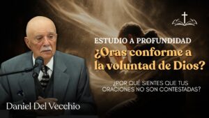 Portada del episodio El Espíritu Santo como guía en la oración // Daniel del Vecchio PRÉDICAS EN AUDIO