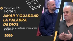 Portada del episodio ¿Qué significa guardar la Palabra de Dios en el corazón? // Salmo 119