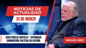 Portada del episodio El debate de la Eutanasia: La sociedad que ofrece muerte en lugar de esperanza // NOTICIAS 31 MAR