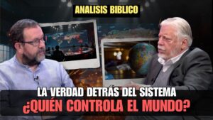 Portada del episodio El sistema de este mundo y la batalla espiritual de nuestros tiempos // NOTICIAS DE ACTUALIDAD