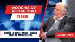 Portada del episodio Tensiones y conflictos internacionales: ¿Qué estça pasando en el mundo? // Noticias 21 ABRIL