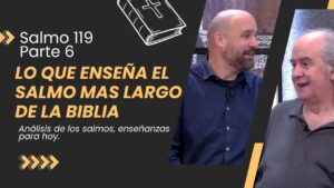 Portada del episodio La Palabra Viva: Las verdades que aprendimos en 176 versículos // Salmo 119 Parte 6