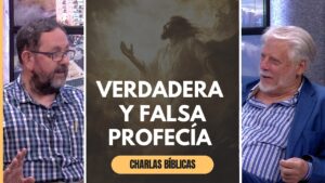 Portada del episodio ¿Cómo distinguir una verdadera profecía de una falsa? // Charlas Bíblicas