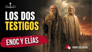 Portada del episodio Los Dos Testigos de Apocalipsis: Dios Nunca Juzga Sin Antes Advertir