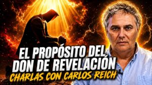 Portada del episodio Entendiendo el Don de Revelación // Charlas con Carlos Reich