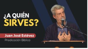 Portada del episodio El peligro de servir a dos señores // Predicación Juan José Estévez