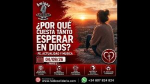 Portada del episodio ¿Por Qué Cuesta Tanto Esperar en Dios? Fe, Actualidad y Música | Amigos 04/09/26 P2