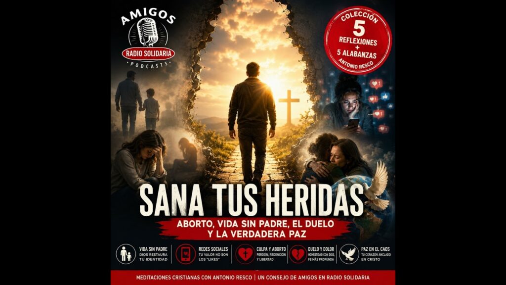 Imagen del programa Sana tus heridas: Aborto, vida sin padre, el duelo y la verdadera paz – Colección 5 Reflexiones...