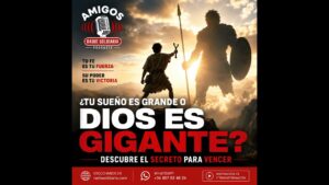 Portada del episodio ¿TU SUEÑO ES GRANDE O DIOS ES GIGANTE? Descubre el Secreto para Vencer