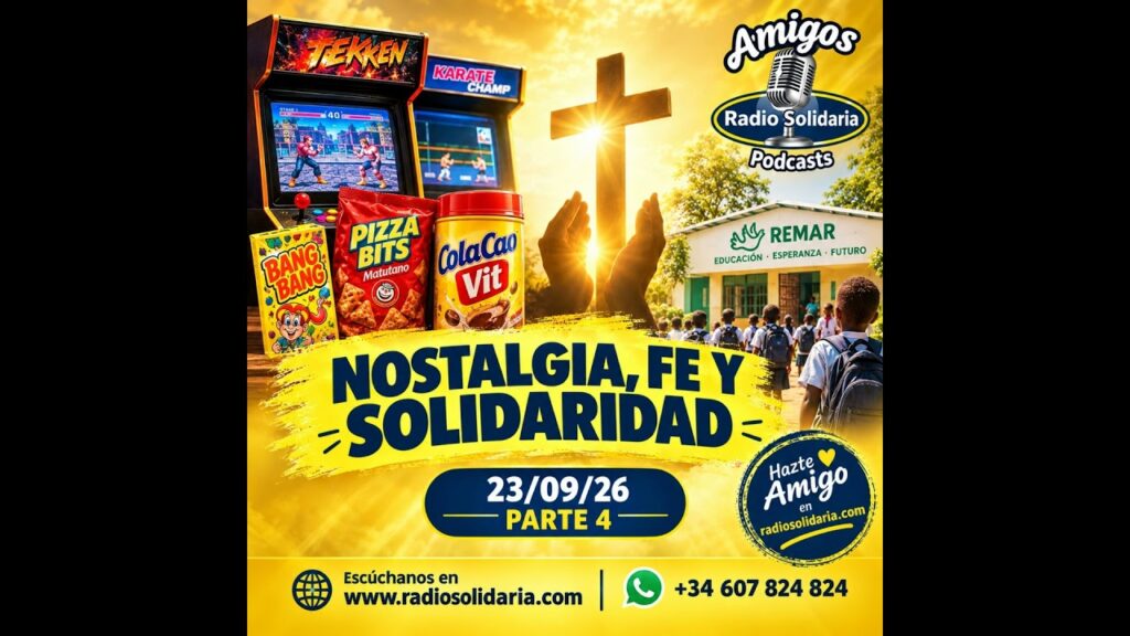 Imagen del programa Nostalgia, Fe y Solidaridad | Amigos 23/09/26 P4 en Radio Solidaria