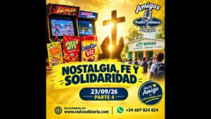 Portada del episodio Nostalgia, Fe y Solidaridad | Amigos 23/09/26 P4
