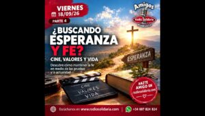 Portada del episodio ¿Buscando esperanza y fe? Cine, valores y vida | Amigos 18/09/26 P4