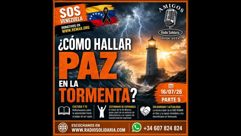 Imagen del programa ¿Cómo hallar paz en la tormenta? | Amigos 16/07/26 P5 en Radio Solidaria