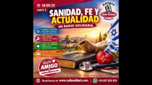 Portada del episodio Sanidad, Fe y Actualidad en Radio Solidaria | Amigos 18/09/29 P5