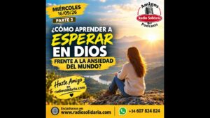 Portada del episodio ¿Cómo aprender a esperar en Dios frente a la ansiedad del mundo? | Amigos 16/09/26 P3