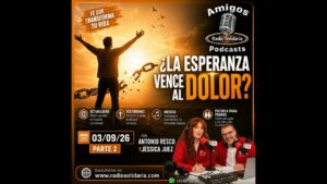 Portada del episodio ¿La esperanza vence al dolor? | Amigos 03/09/26 P2