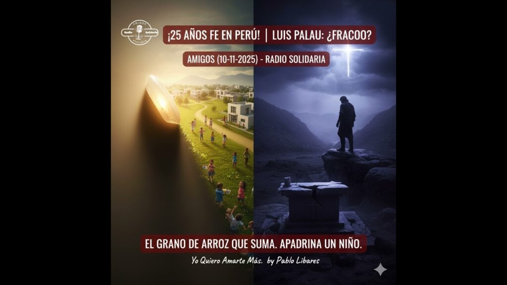 Imagen del programa ¡25 Años de Fe en Perú! El Grano de Arroz que Suma y Luis Palau: ¿Fracaso tras la Victoria? –...