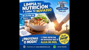 Portada del episodio Limpia tu Nutrición y Cuida tu Noviazgo | Amigos 21/09/26 P2