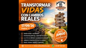 Portada del episodio Transformar VIDAS con CAMBIOS REALES | Amigos 17/09/26 P3