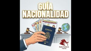Portada del episodio ¿Sin papeles? Claves para tu Nacionalidad y Residencia